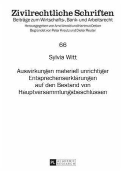 Auswirkungen materiell unrichtiger Entsprechenserklaerungen auf den Bestand von Hauptversammlungsbeschluessen (eBook, PDF) - Witt, Sylvia
