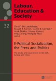E-Political Socialization, the Press and Politics (eBook, ePUB)