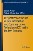 Perspectives on the Use of New Information and Communication Technology (ICT) in the Modern Economy (eBook, PDF)