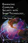 Enhancing Computer Security with Smart Technology (eBook, PDF)