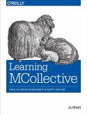 Learning MCollective (eBook, ePUB)