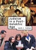 Judaism in a Post-Halakhic Age (eBook, PDF)