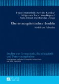Uebersetzungskritisches Handeln (eBook, PDF)