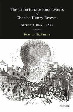 Unfortunate Endeavours of Charles Henry Brown (eBook, ePUB) - Terence FitzSimons, FitzSimons
