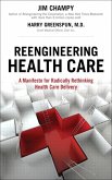 Reengineering Health Care (eBook, ePUB)