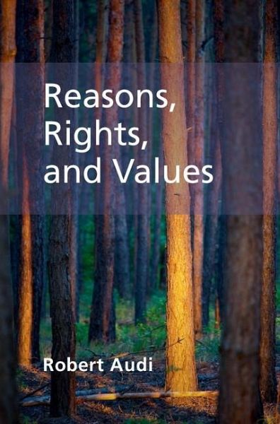 Reasons, Rights, and Values (eBook, ePUB) Reasons, Rights, and Values (eBook, ePUB)