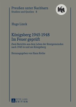 Koenigsberg 1945-1948 - Im Feuer geprueft (eBook, PDF) - Rothe, Hans