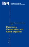 Discourses, Communities, and Global Englishes (eBook, PDF)