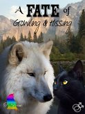 A Fate of Growling & Hissing (eBook, ePUB)