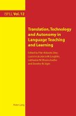 Translation, Technology and Autonomy in Language Teaching and Learning (eBook, PDF)