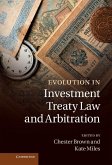 Evolution in Investment Treaty Law and Arbitration (eBook, ePUB)