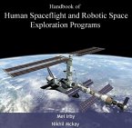 Handbook of Human spaceflight and Robotic Space Exploration Programs (eBook, PDF)