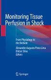 Monitoring Tissue Perfusion in Shock (eBook, PDF)