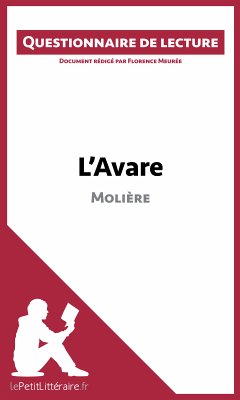 L'Avare de Molière (eBook, ePUB) - lePetitLitteraire; Meurée, Florence