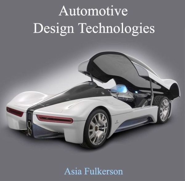 Automotive Design Technologies (eBook, PDF) Automotive Design Technologies (eBook, PDF)