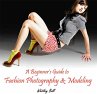 Beginner's Guide to Fashion Photography... - Bild 1