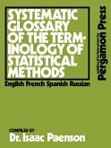 Systematic Glossary of the Terminology of Statistical Methods (eBook, PDF) Systematic Glossary of the Terminology of Statistical Methods (eBook, PDF)