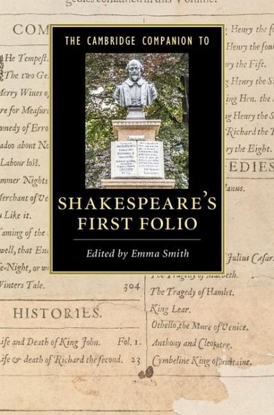 Cambridge Companion to Shakespeare's First Folio (eBook, ePUB) Cambridge Companion to Shakespeare's First Folio (eBook, ePUB)