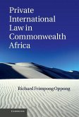 Private International Law in Commonwealth Africa (eBook, ePUB)