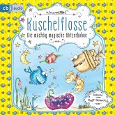 Die mächtig magische Glitzerbohne / Kuschelflosse Bd.4 (MP3-Download)