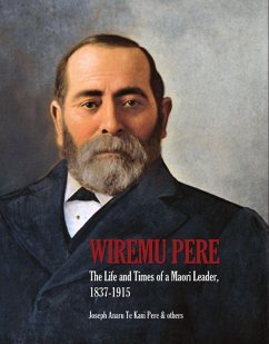 Wiremu Pere (eBook, ePUB) - Pere, Dr Joseph Te Kani