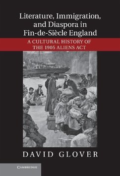 Literature, Immigration, and Diaspora in Fin-de-Siecle England (eBook, ePUB) - Glover, David