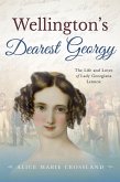 Wellingtons Dearest Georgy (eBook, PDF)