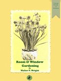Room and Window Gardening (eBook, ePUB)