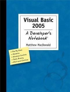 Visual Basic 2005: A Developer's Notebook (eBook, PDF) - Macdonald, Matthew