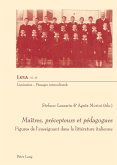Maitres, precepteurs et pedagogues (eBook, ePUB)