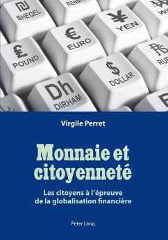 Monnaie et citoyennete (eBook, ePUB) - Virgile Perret, Perret