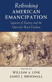 Rethinking American Emancipation (eBook, ePUB)