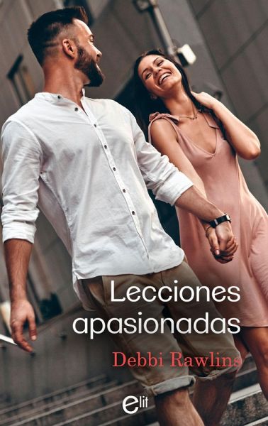 Lecciones apasionadas (eBook, ePUB) Lecciones apasionadas (eBook, ePUB)