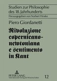 Rivoluzione copernicano-newtoniana e sentimento in Kant (eBook, PDF)