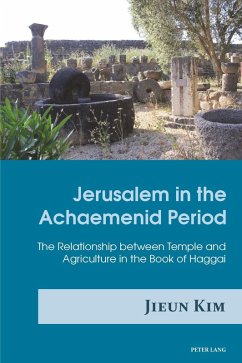 Jerusalem in the Achaemenid Period (eBook, PDF) - Kim, Jieun