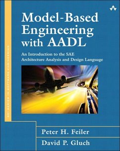 Model-Based Engineering with AADL (eBook, ePUB) - Feiler Peter H.; Gluch, David
