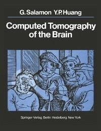 Computed Tomography of the Brain (eBook, PDF) - Salamon, Georges; Huang, Y. P.