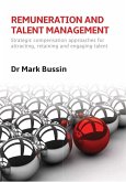 Remuneration and Talent Management (eBook, ePUB) Remuneration and Talent Management (eBook, ePUB)