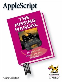 AppleScript: The Missing Manual (eBook, ePUB) - Goldstein, Adam