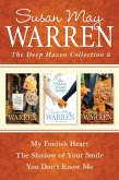 The Deep Haven Collection 2: My Foolish Heart / The Shadow of Your Smile / You Don't Know Me (eBook, ePUB)