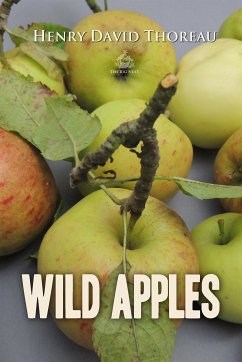 Wild Apples (eBook, ePUB) - Thoreau, Henry David