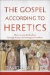 Gospel according to Heretics (eBook,... - Bild 1