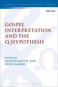 Cover Gospel Interpretation and the Q-Hypothesis (eBook, PDF)