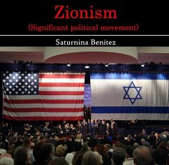 Zionism (Significant political movement) (eBook, PDF) - Benitez, Saturnina