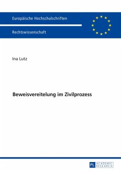 Beweisvereitelung im Zivilprozess (eBook, PDF) - Lutz, Ina
