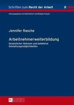 Arbeitnehmerweiterbildung (eBook, PDF) - Rasche, Jennifer