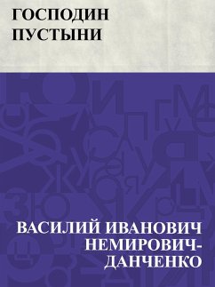Gospodin pustyni (eBook, ePUB) - Nemirovich-Danchenko, Vasily Ivanovich