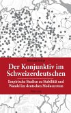 Der Konjunktiv im Schweizerdeutschen (eBook, PDF)