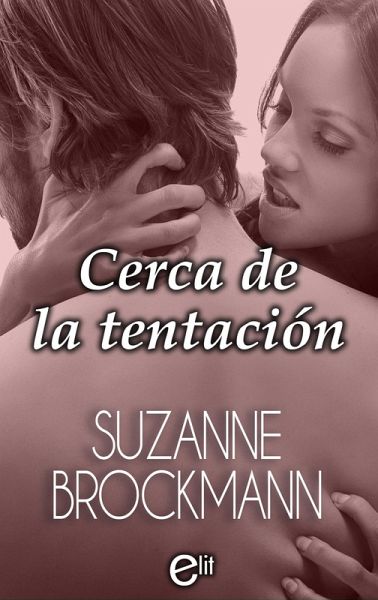 Cerca de la tentación (eBook, ePUB) Cerca de la tentación (eBook, ePUB)