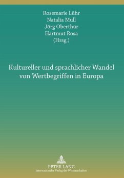 Kultureller und sprachlicher Wandel von Wertbegriffen in Europa (eBook, PDF)